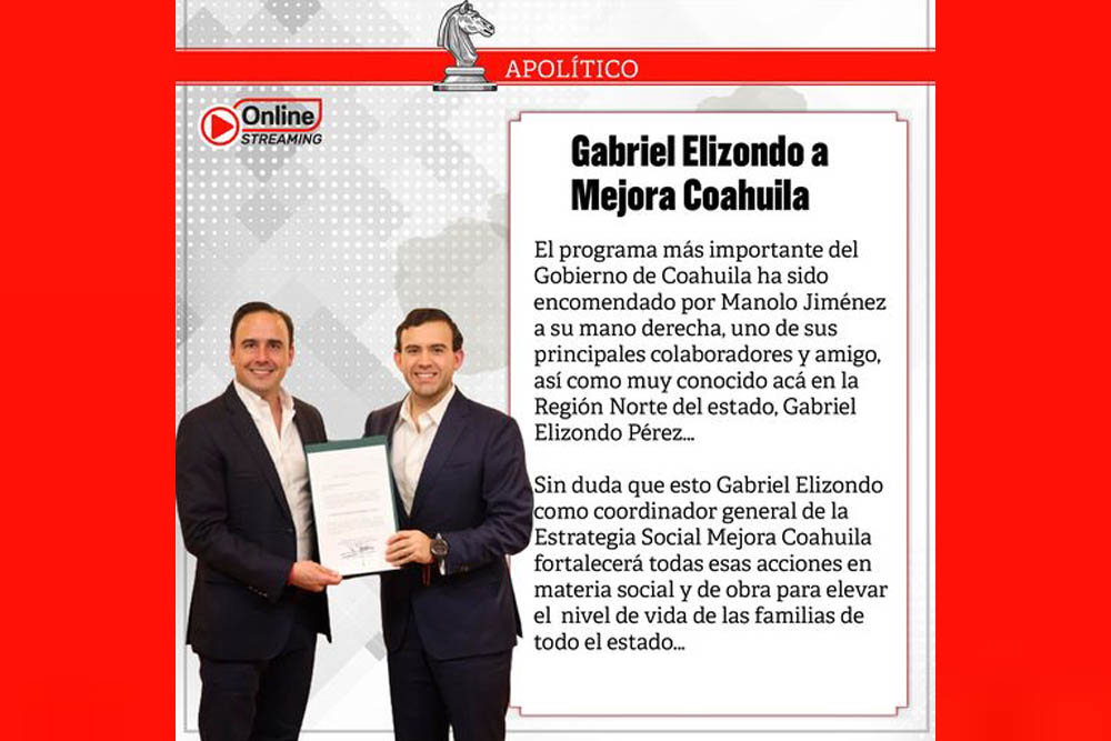 Gabriel Elizondo a Mejora Coahuila